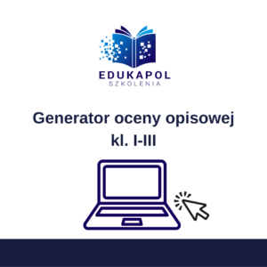 Generator oceny opisowej kl. I-III