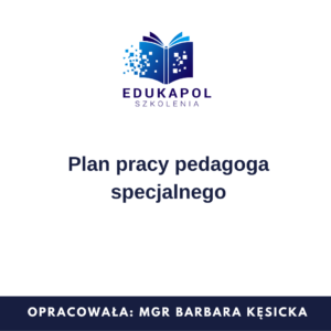 Plan pracy pedagoga specjalnego