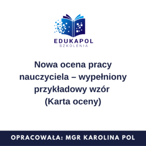 Nowa ocena pracy nauczyciela - wypełniony przykładowy wzór (Karta oceny)