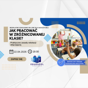 Zaświadczenie drukowane "Jak pracować w zróżnicowanej klasie? Praktyczne zasady edukacji włączającej"