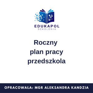 Roczny plan pracy przedszkola