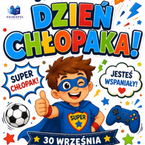 DZIEŃ CHŁOPAKA – materiały do zajęć dla przedszkola i klas 1-3
