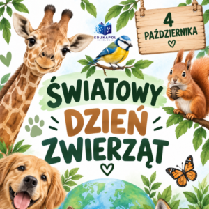 DZIEŃ ZWIERZĄT– materiały do zajęć dla przedszkola i klas 1-3